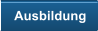 Ausbildung